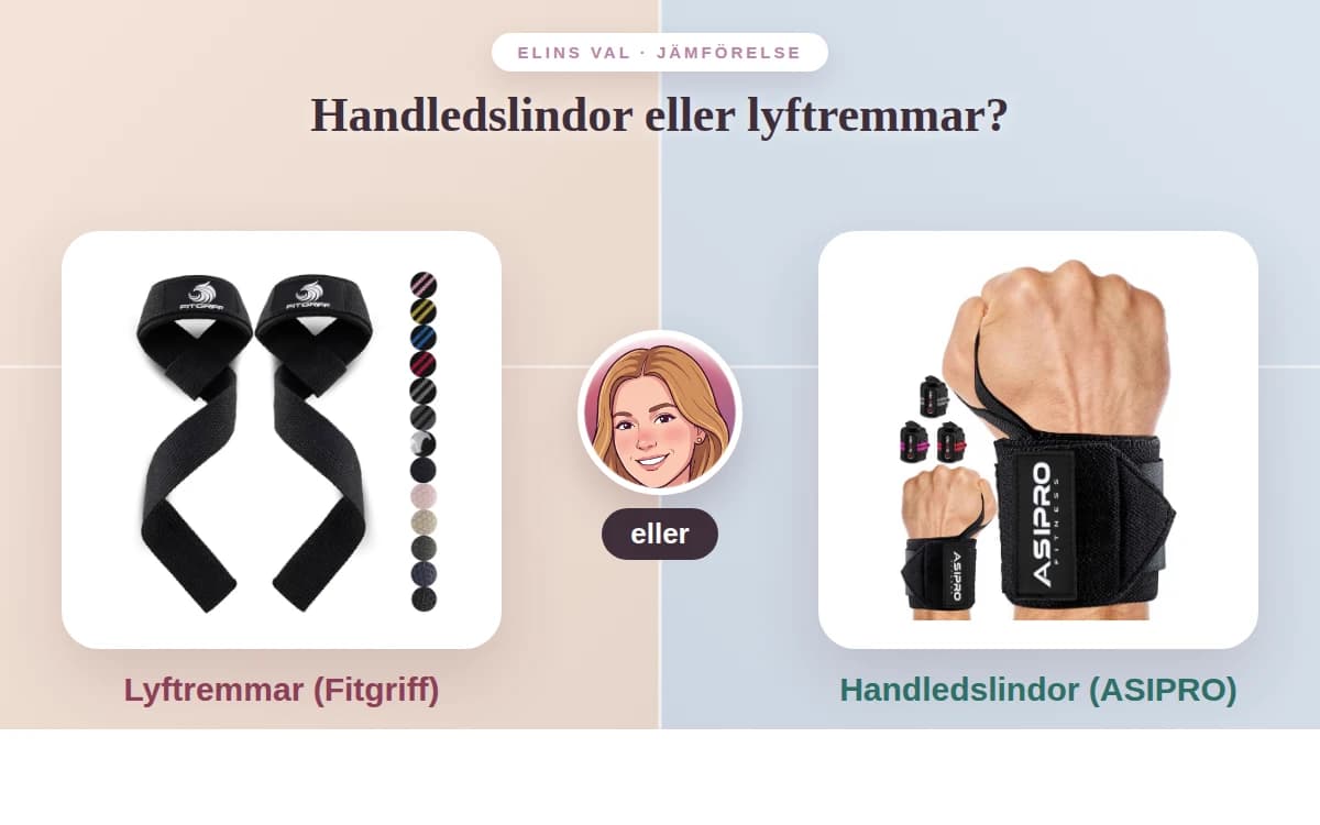 Handledslindor eller lyftremmar? — Elins jämförelse
