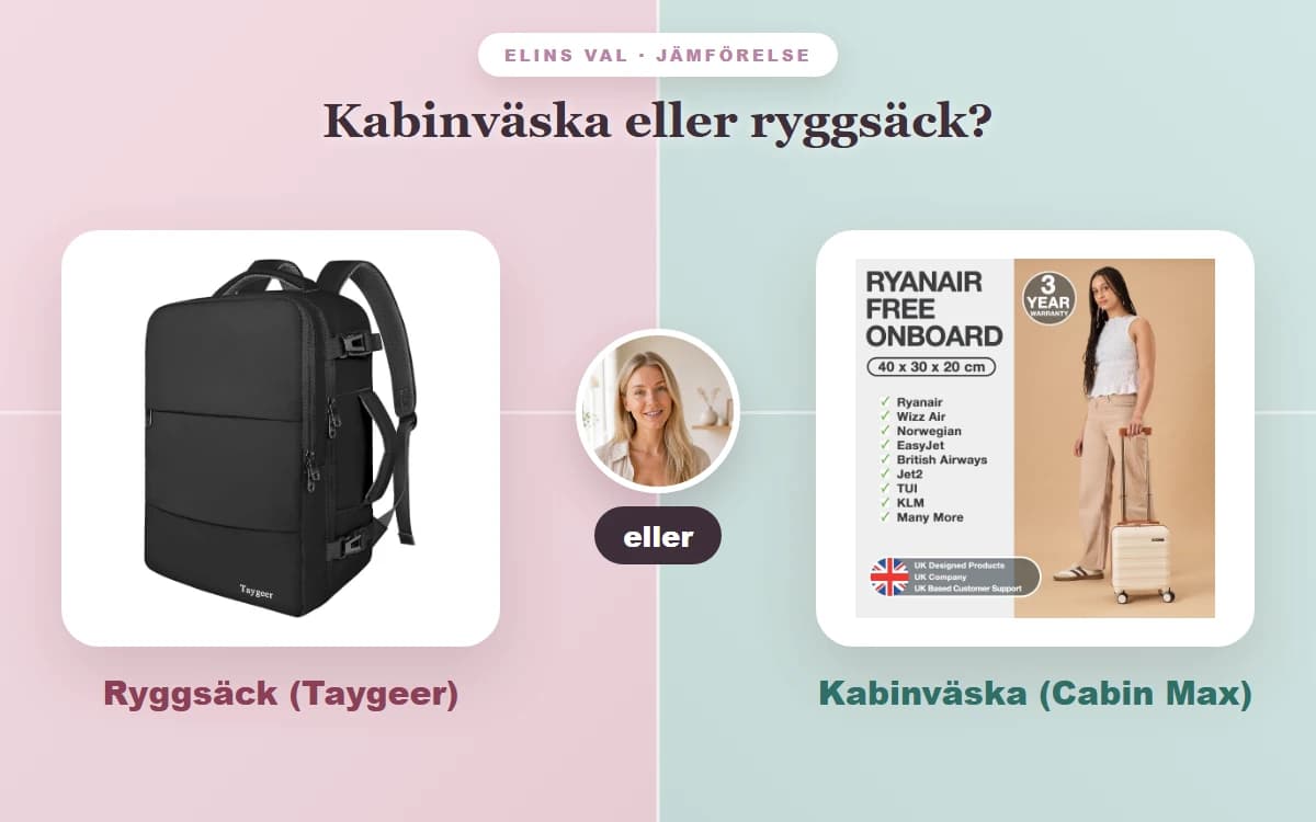 Kabinväska eller ryggsäck? — Elins jämförelse